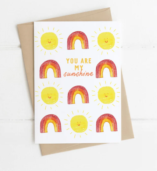 You Are My Sunshine Card