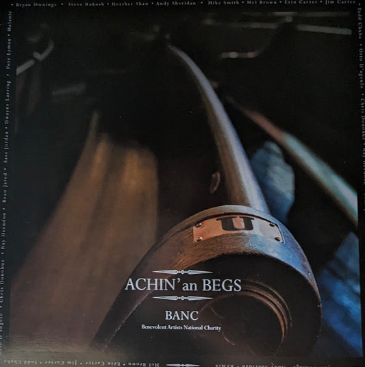 B.A.N.C.—Achin' an Begs (Vinyl)