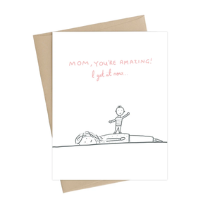 Mom You're Amazing Card