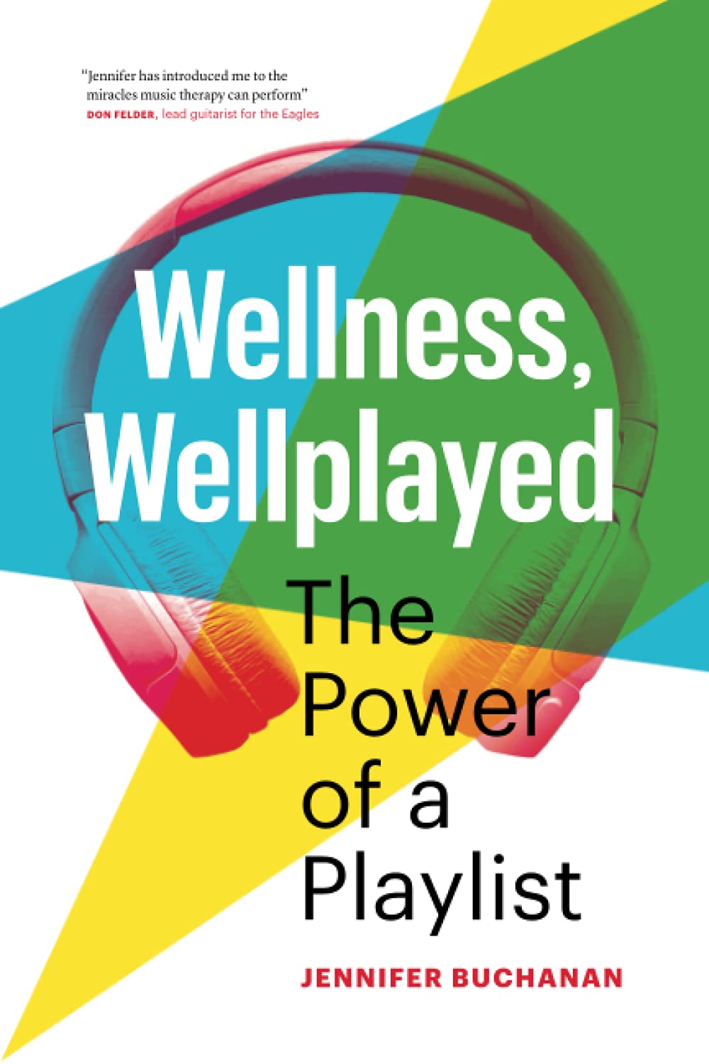 Wellness, Wellplayed: The Power of a Playlist